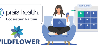 Changing the way people engage with their health: Wildflower Joins Praia Health’s Ecosystem Partner Program